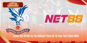 Game Bài NET88 Uy Tín Không? Chia Sẻ Từ Cao Thủ Thâm Niên